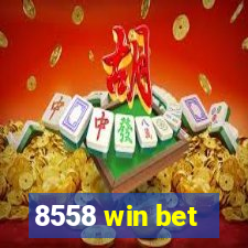 8558 win bet